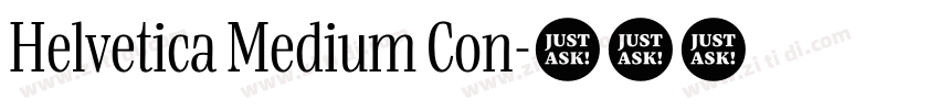 Helvetica Medium Con字体转换
